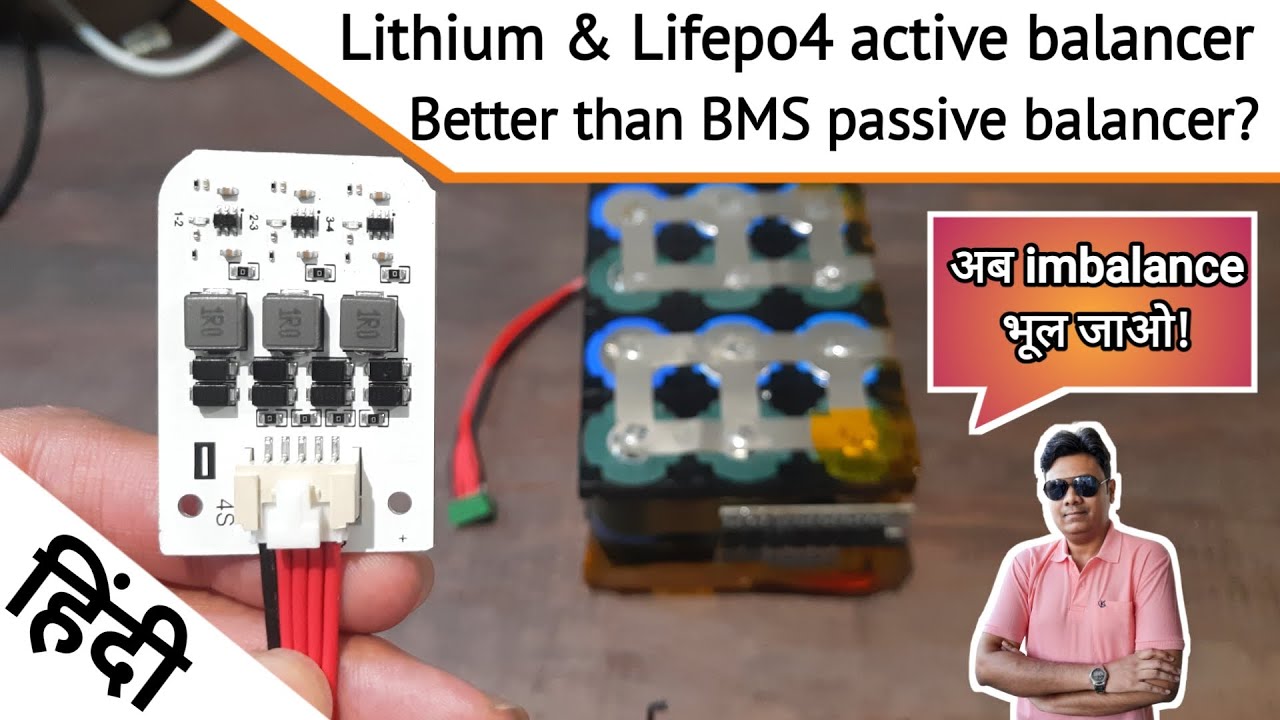 Fix Lithium & Lifepo4 battery Imbalance with Active balancer 4S 2A  | Top Balancing guide in Hindi
