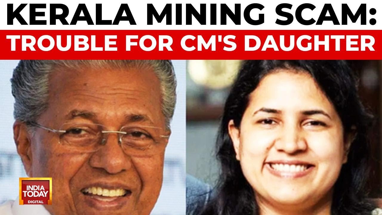 Kerala Mining Scam: SFIO Gets Prosecution Nod Against CM's Daughter In CMRL Case | India Today