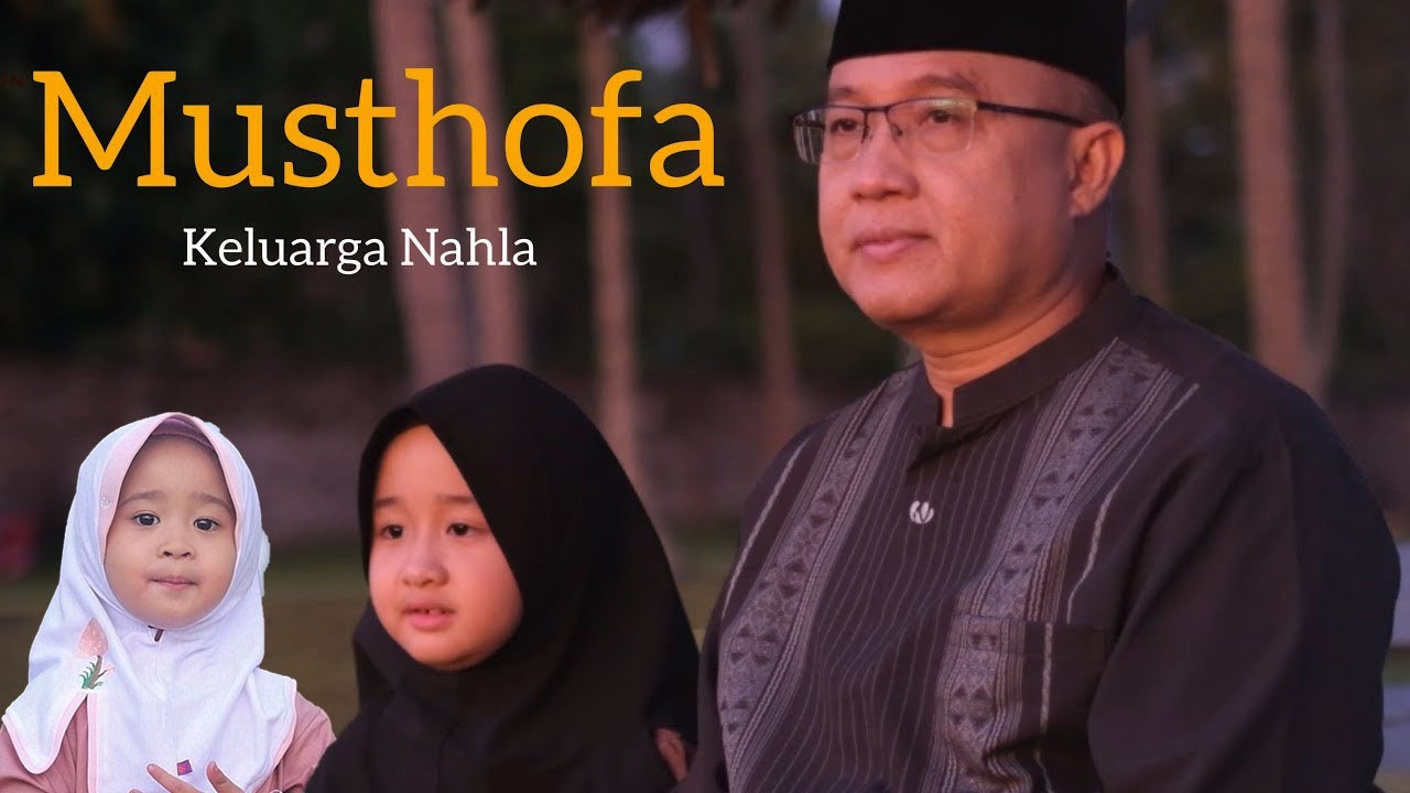 MUSTHOFA - COVER KELUARGA NAHLA