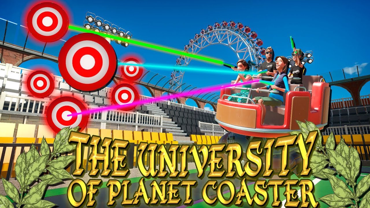 THE UNIVERSITY OF PLANET COASTER - SHOOTING RIDE