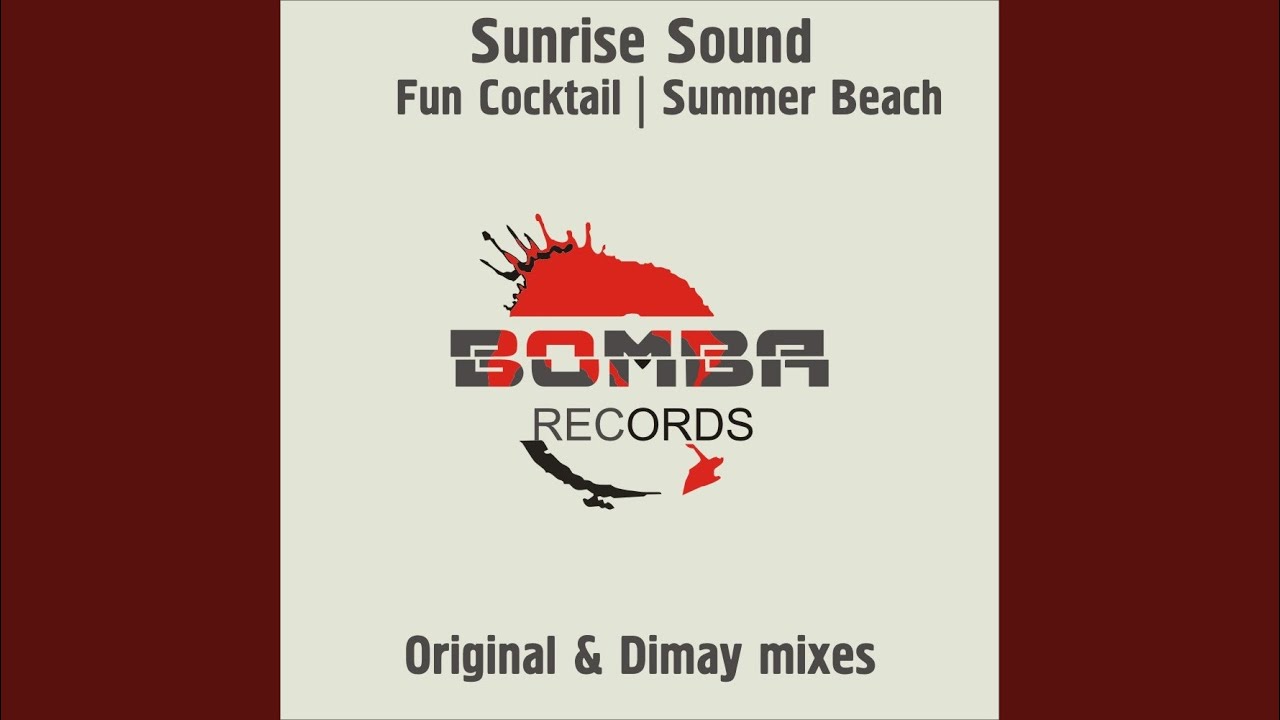 Fun Cocktail (Dimay Remix)