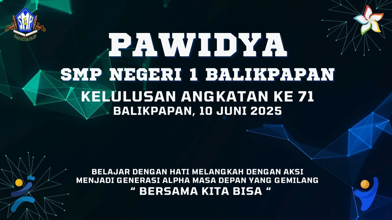 PAWIDYA SMPN 1 Angkatan 71 Balikpapan - 2025