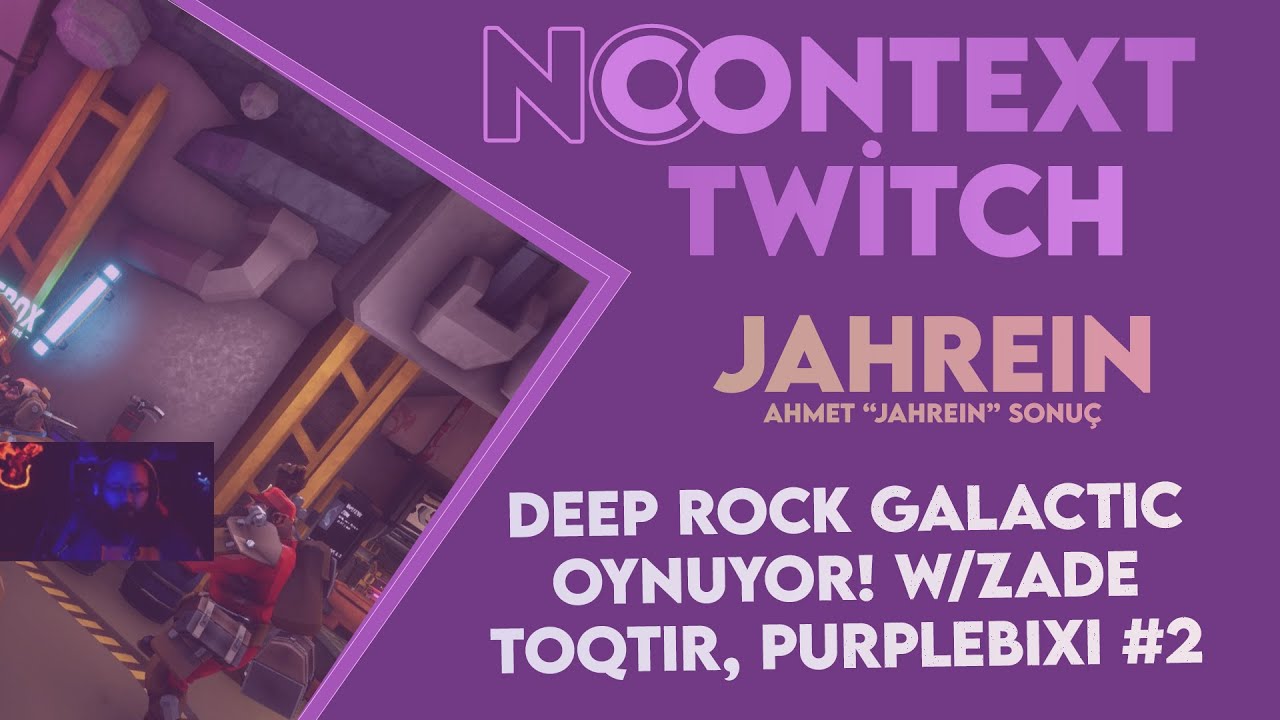Jahrein Deep Rock Galactic Oynuyor! w/Zade, Toqtir, PurpleBixi #2