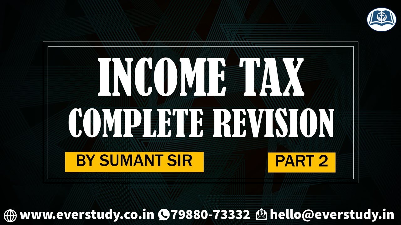 Income Tax Revision Part 2 | NTA UGC Net Commerce