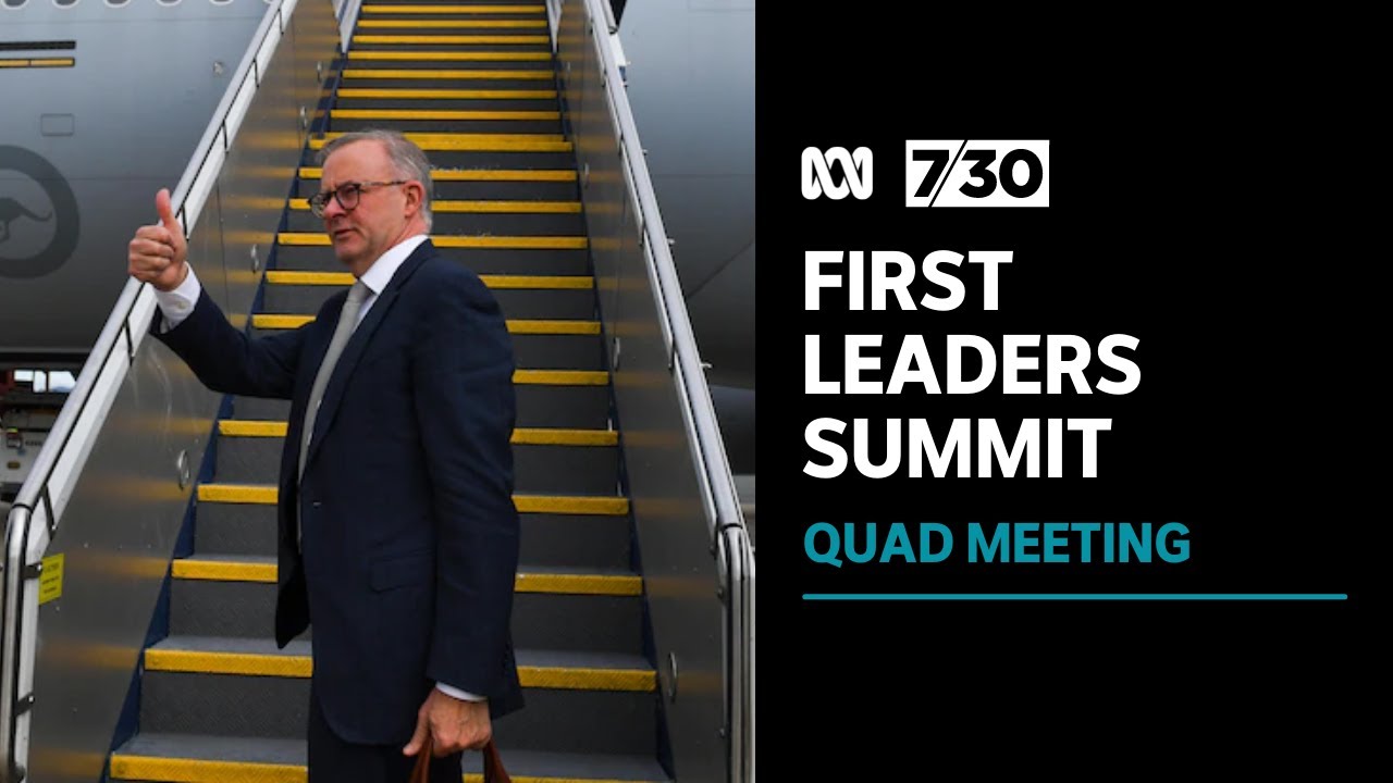 Anthony Albanese delivers opening speech to Quad leaders summit | 7.30
