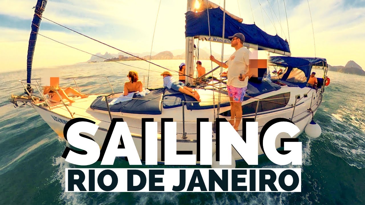 Sailing Rio de Janeiro | Brazil 🇧🇷