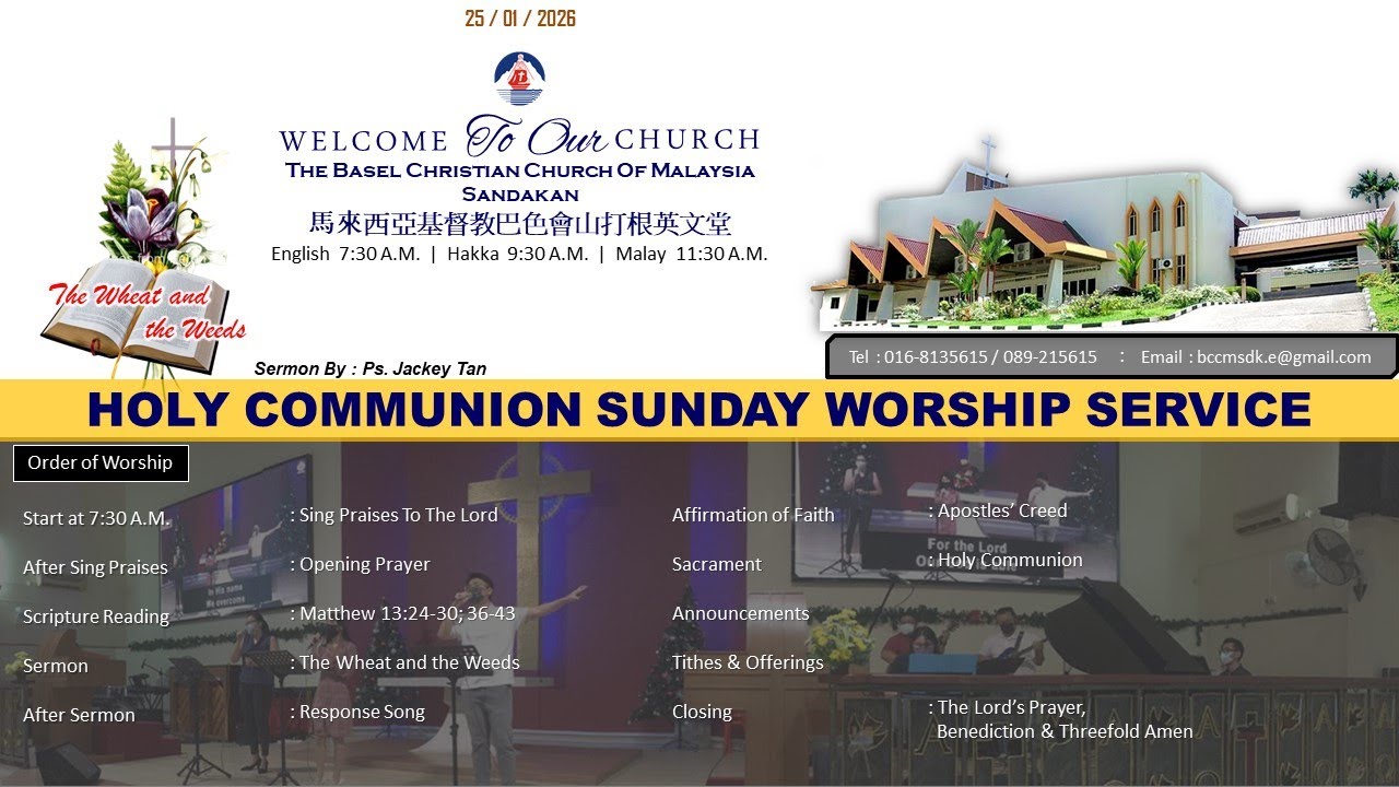 25 Jan 2026 BCCM Sandakan (E) Online Holy Communion Sunday Worship Service