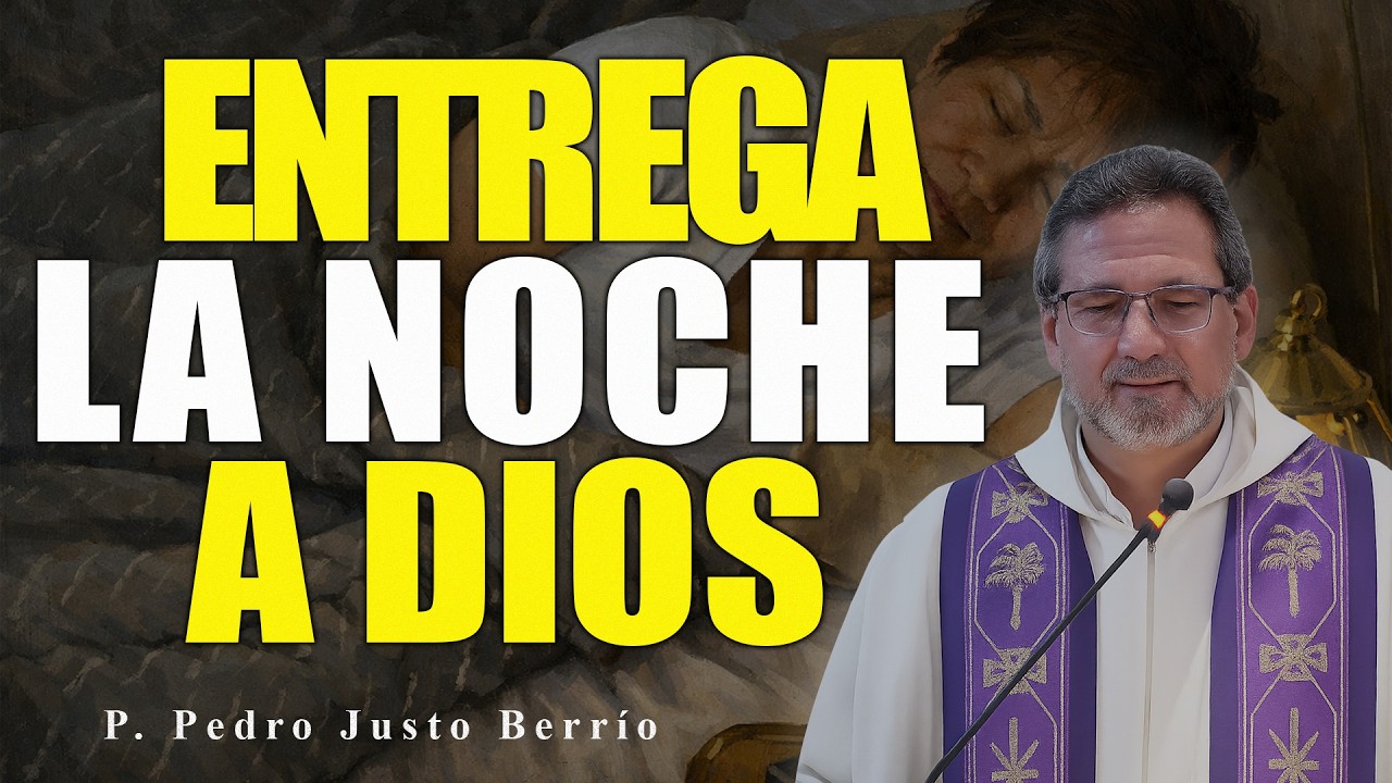 DUERME EN PAZ CON ESTOS 3 VERSÍCULOS DE LA BIBLIA | P. Pedro Justo Berrío
