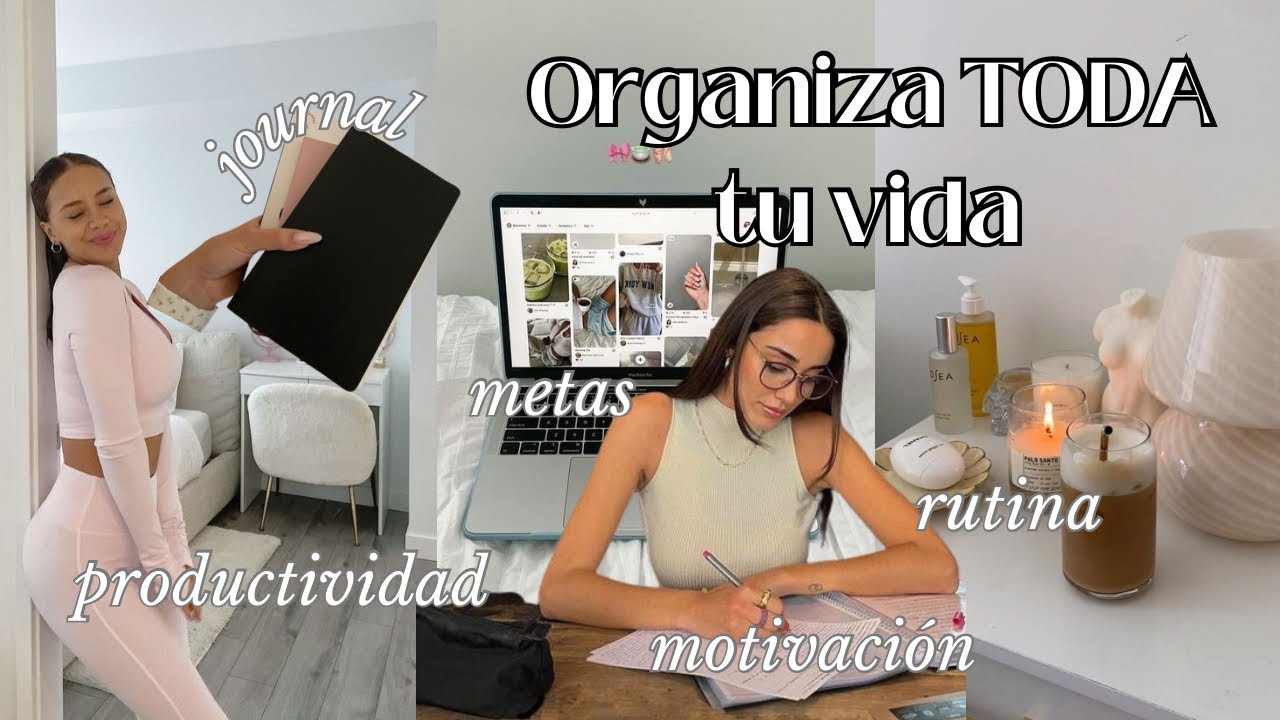 Cómo organizar TODA tu vida | tips poderosos para la vuelta a la rutina . Paso a paso