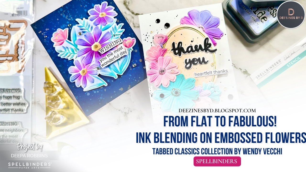 From Flat Lay To Fabulous! Ink Blending on Embossed Flowers | Tabbed Classics By Wendy Vecchi