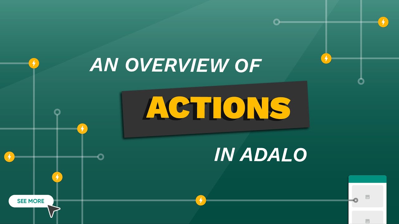 An Overview of Actions | A No Code App Builder Tutorial