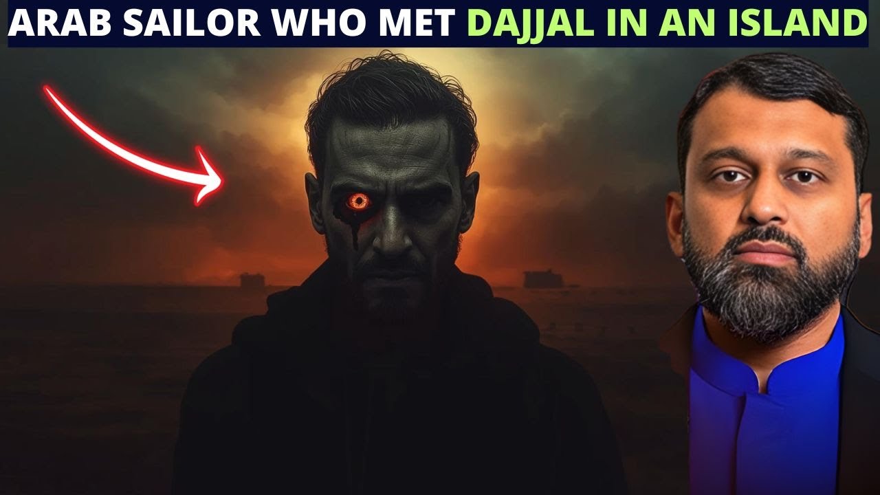 THE ARAB SAILOR WHO MET DAJJAL IN AN ISLAND !