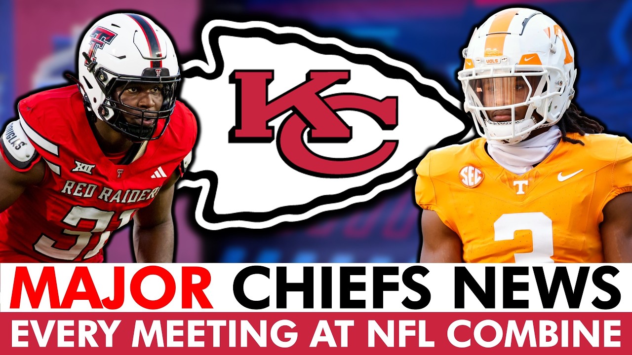 MAJOR Chiefs News: Every Prospect The Kansas City Chiefs Have Met With At 2026 NFL Combine So Far