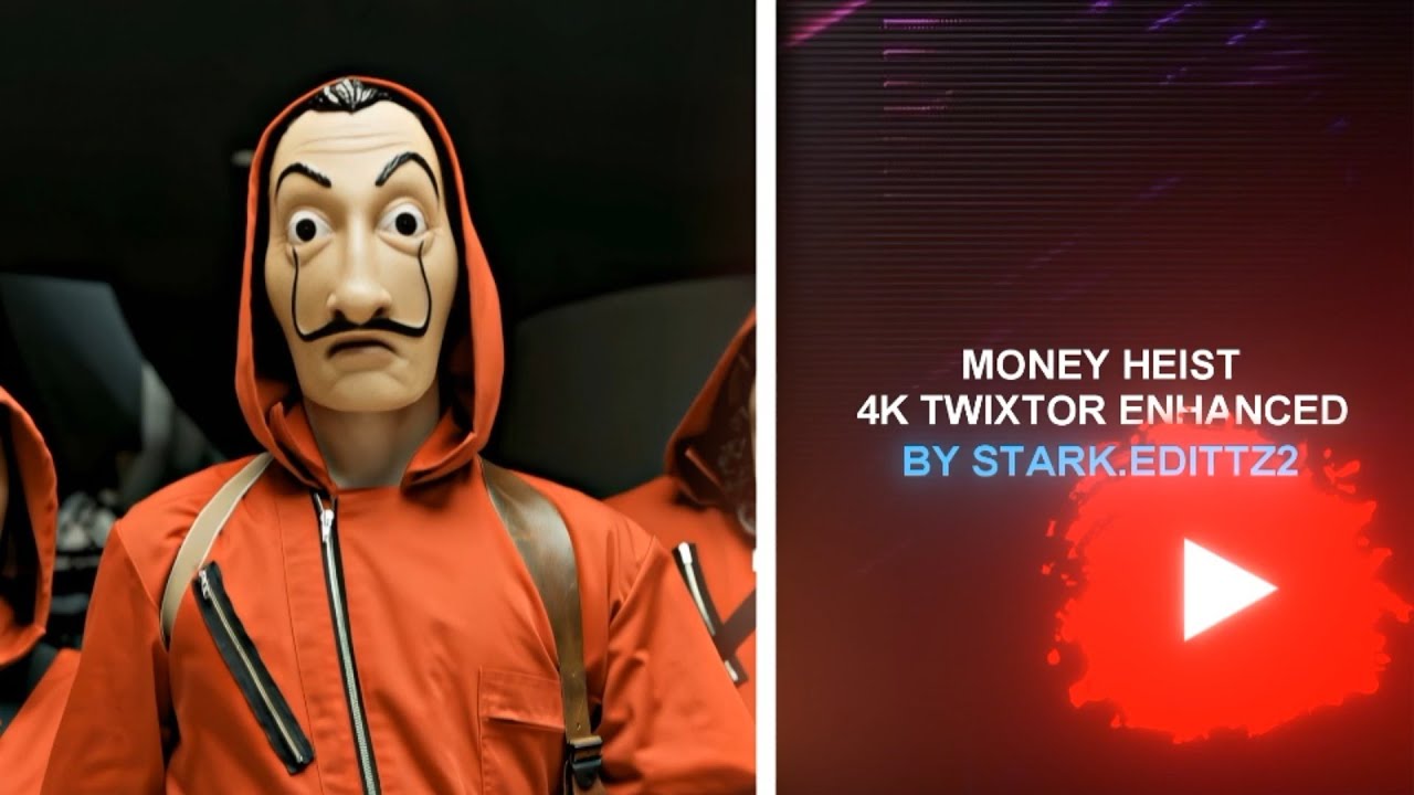 MONEY HEIST | ENHANCED TWIXTOR | LACASA DE PAPEL | CLIPS FOR EDITS