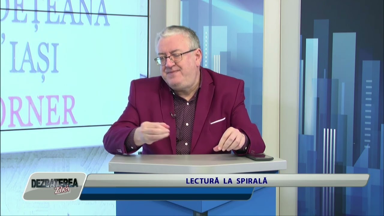 DEZBATEREA ZILEI / LECTURĂ  LA  SPIRALĂ