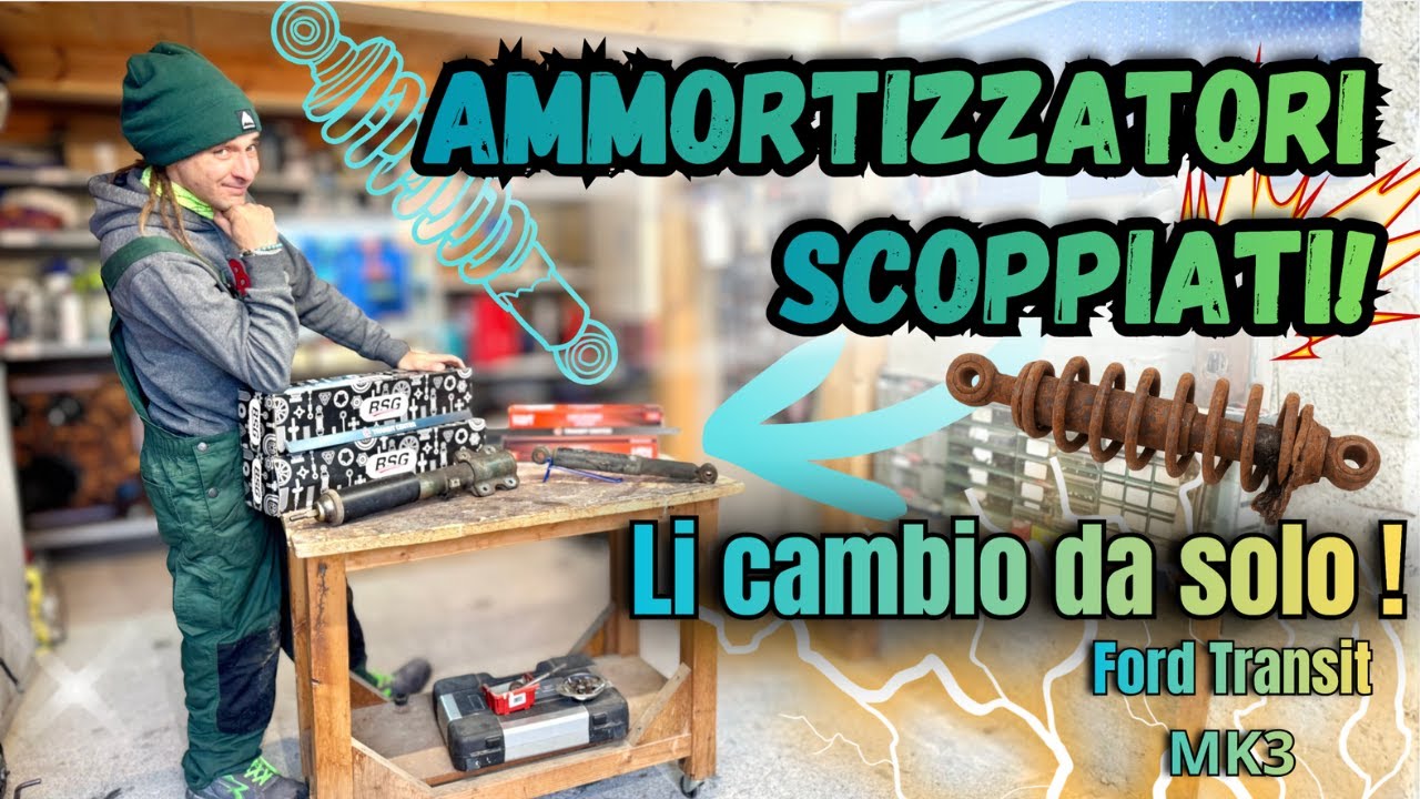 Gli Ammortizzatori del mio Ford Transit erano SCOPPIATI! Ecco come li ho sostituiti passo dopo passo