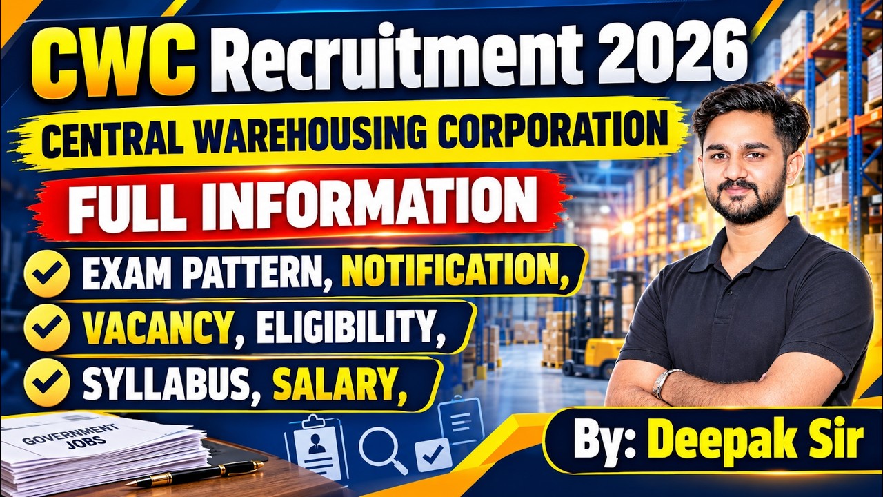 CWC Recruitment 2026 पूरी जानकारी | Notification,Vacancy,Eligibility, Exam Pattern,Syllabus &Salary