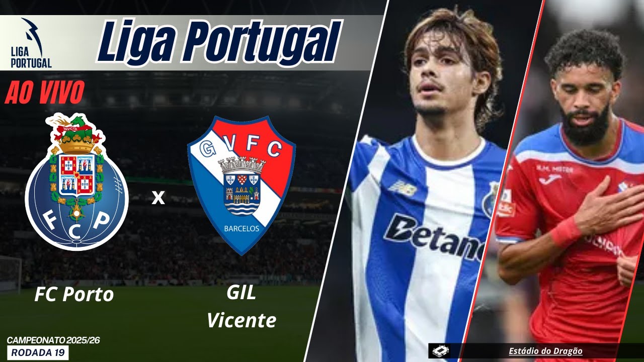 AO VIVO - FC Porto X GIL Vicente | Campeonato Português | Rodada 19