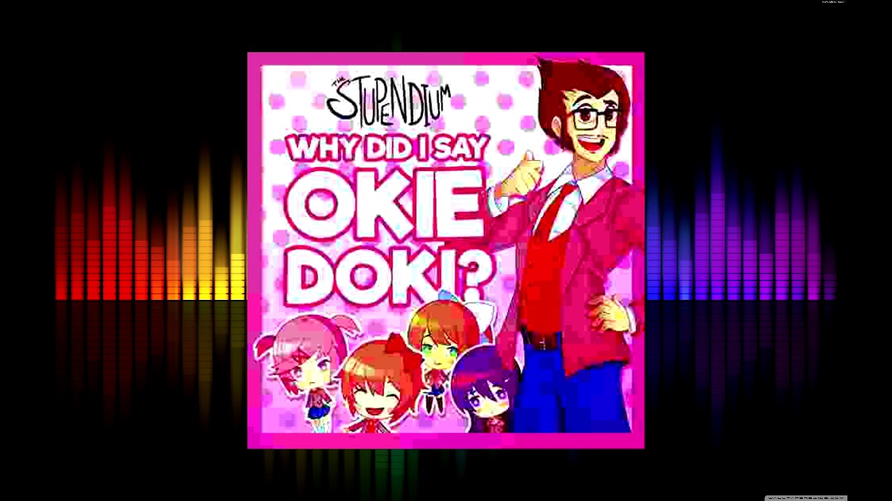 Why Did I Say Okie Doki? (By The Stupendium) 8-BIT COVER