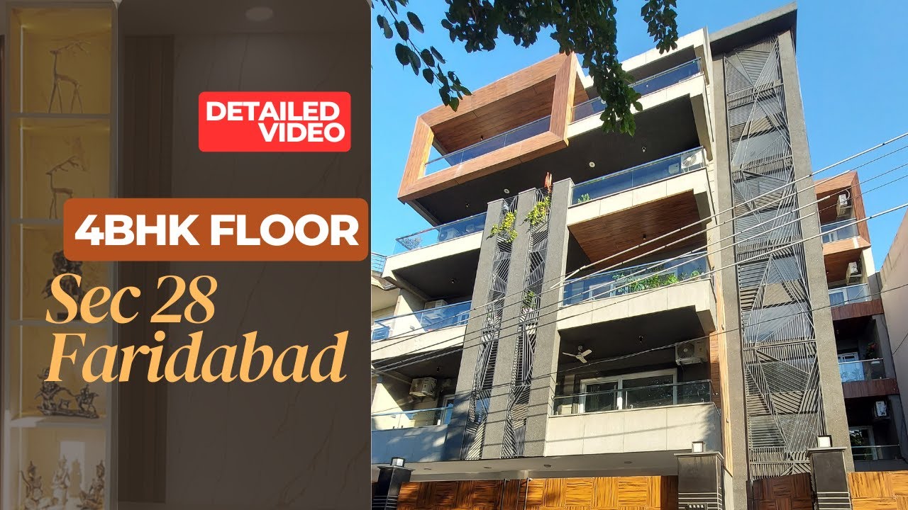 4BHK Fully Furnished Builder Floor | 421 Sq Yards | Sec 28 Faridabad | Luxury Property