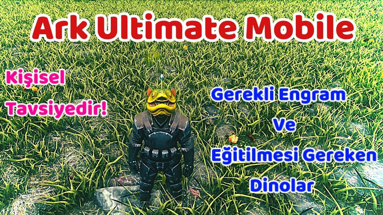 Ark Ultimate Mobile Hangi Dinozorlar Hangi Levelde Eğitilmeli??