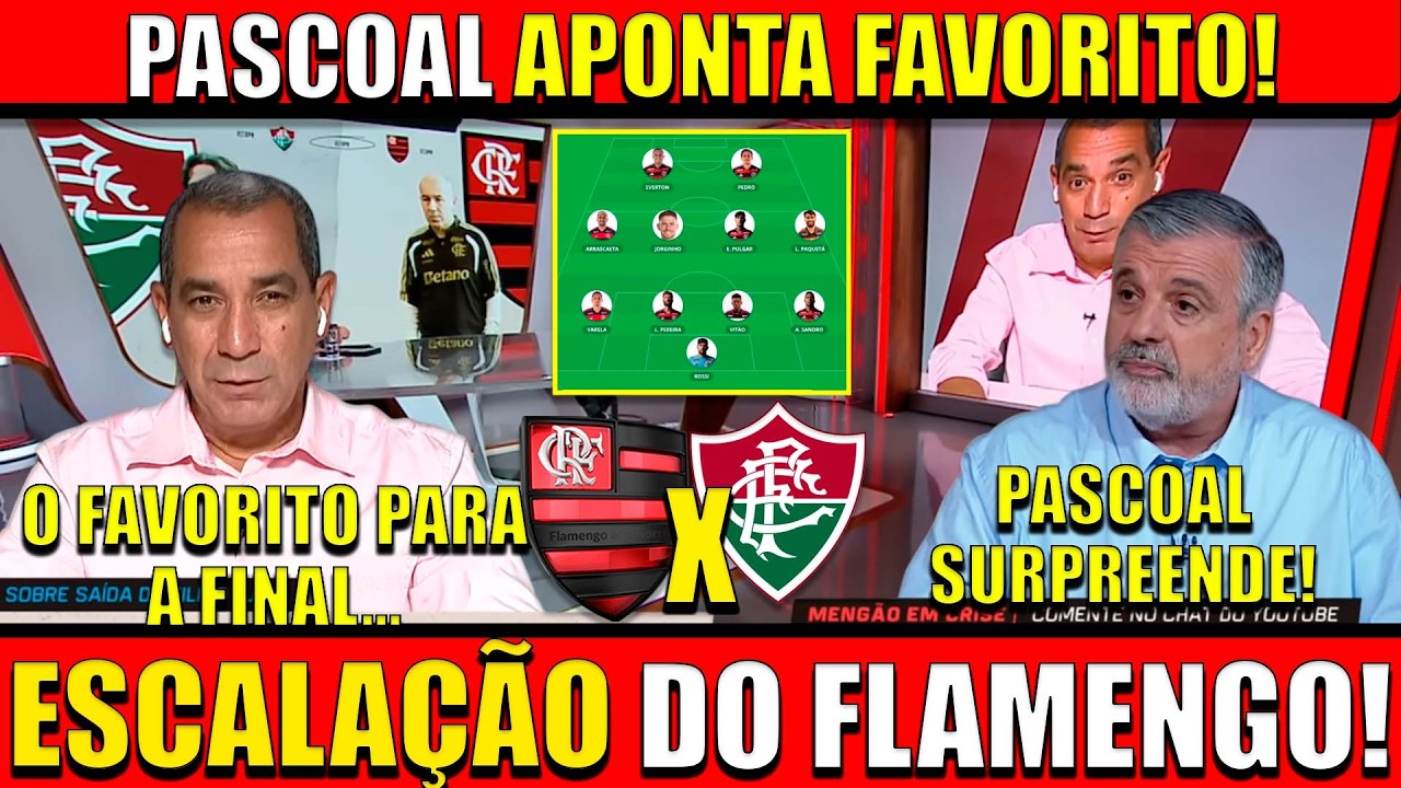 SAIU A ESCALAÇÃO PARA FLAMENGO X FLUMINENSE - QUEM É O FAVORITO?  IMPRENSA MANDA A REAL!