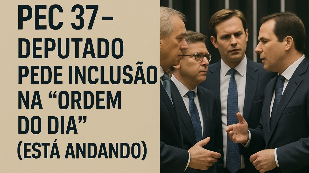 PEC 37, MAIS UM PASSO NA CÂMARA FEDERAL