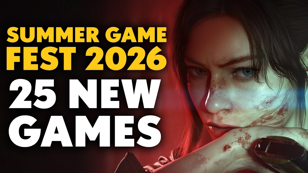 25 NEW Games Announced At Summer Game Fest 2026 That Look Absolutely Insane