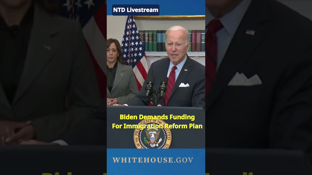 Biden Demands Funding For His #immigration Plan - NTD Live