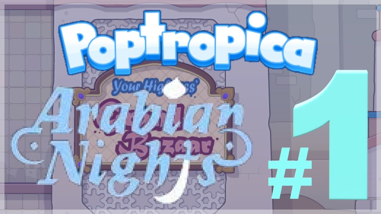 Poptropica | Arabian Nights 1 (How Bazaar) | Full Walk-Through🐪
