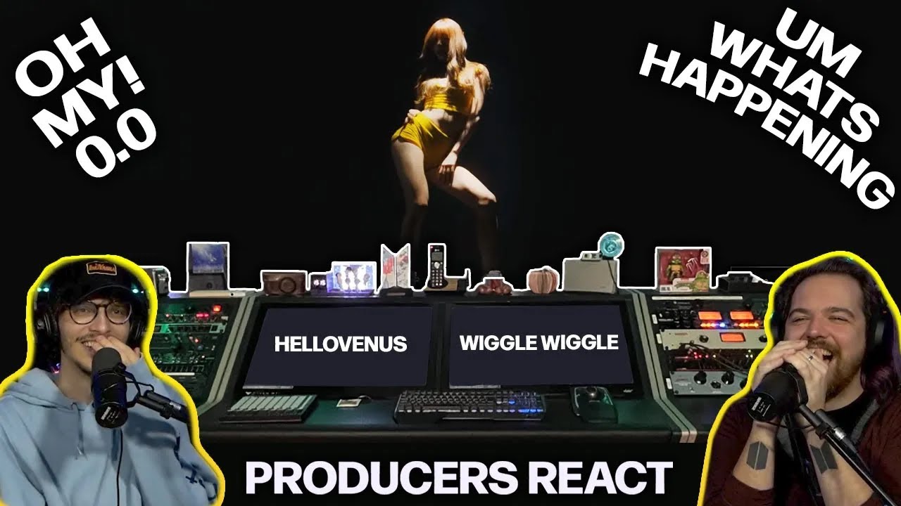 PRODUCERS REACT [ARCHIVE] - Hellovenus Wiggle Wiggle Reaction - WHOA....