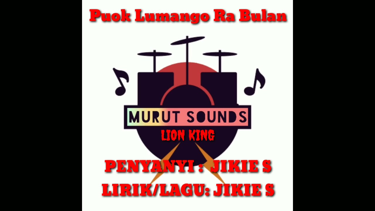 PUOK LUMANGO RA BULAN | JIKIE S