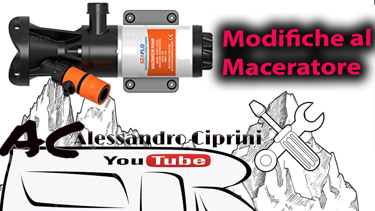 Maceratore 2 - Modifica per migliorare le prestazioni del maceratore in camper