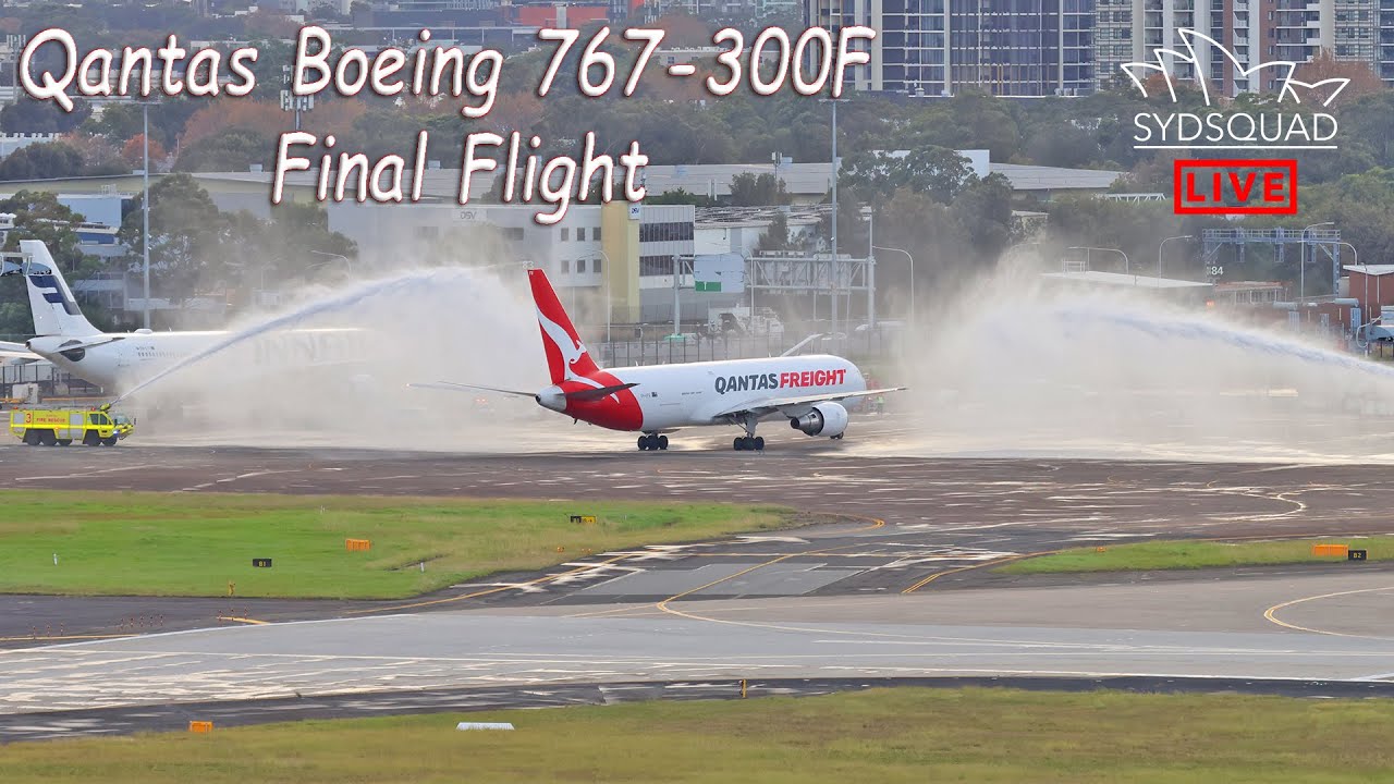 [4K/60] Qantas FINAL Boeing 767 Commercial Flight - Landing & Water Cannon @ Sydney Airport