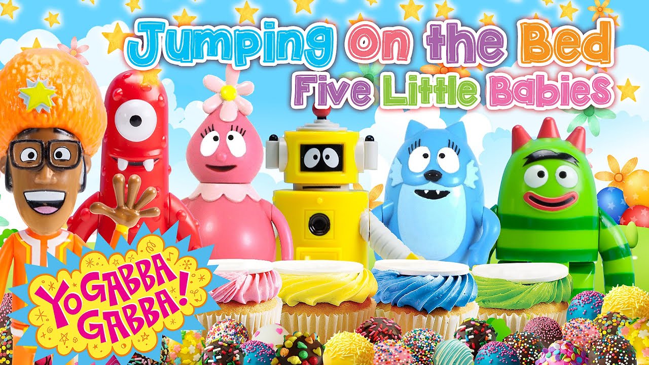 Yo GABBA GABBA Five Little Babies JUMPING ON THE BED ♥Toy Nursery Rhyme♥ Kids Songs Baby Songs