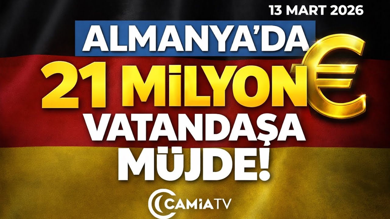 Almanya’da Milyonlara 1 Temmuz Müjdesi! -  13 Mart 2026