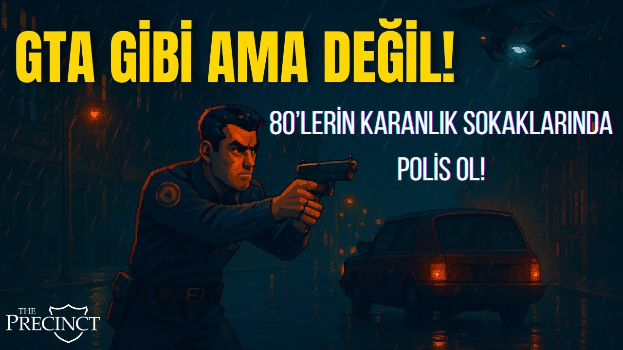 GTA Gibi Ama Değil! Bu Oyun 80’lerde Geçiyor! | The Precinct