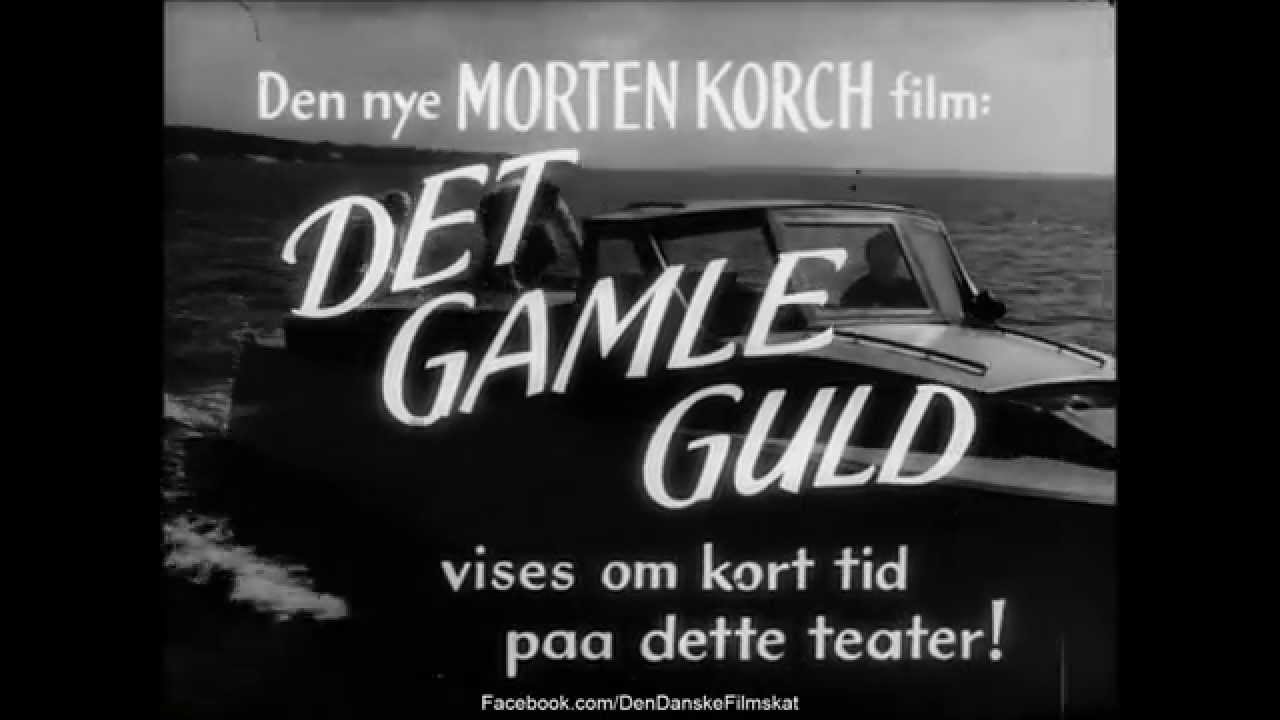 Det gamle guld (1951) - Trailer