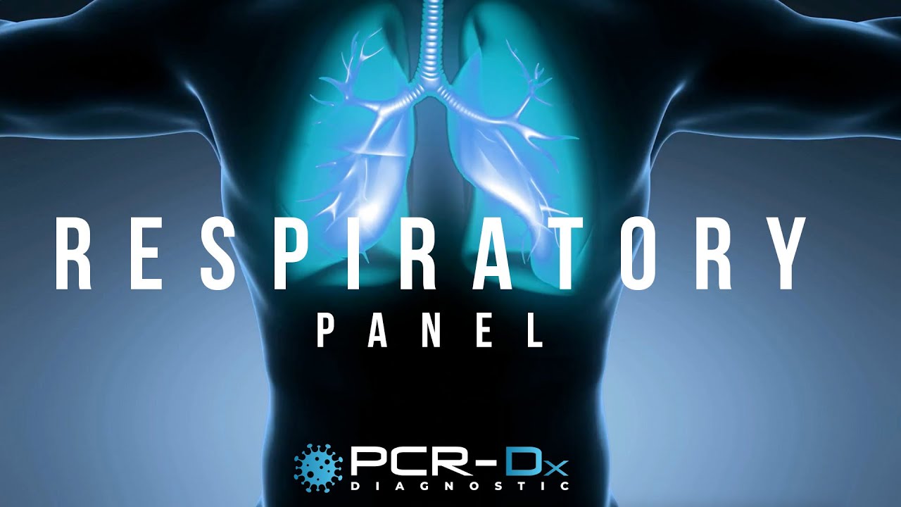 PCR-Dx Diagnostic: Respiratory Panels