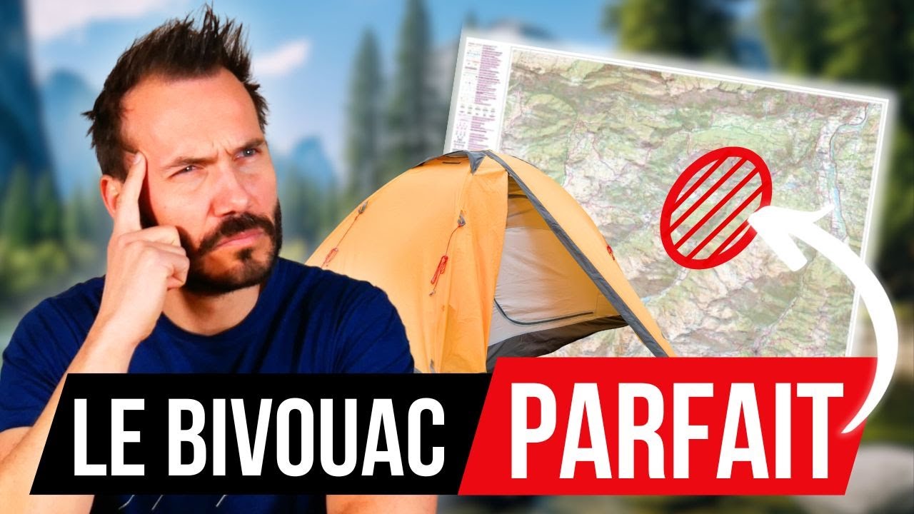 Bivouac : Comment trouver un spot parfait ?