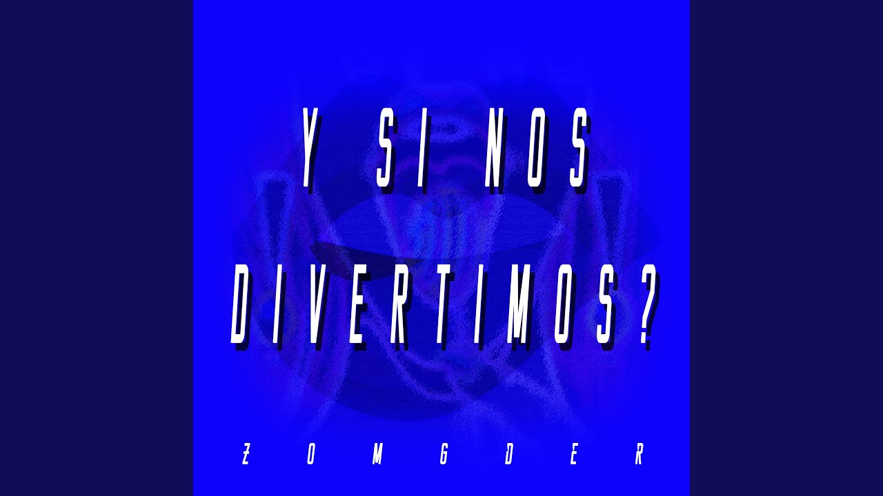 Y Si Nos Divertimos?