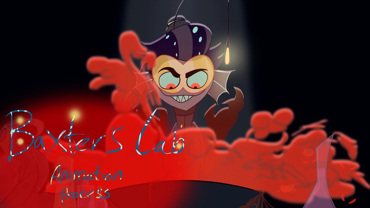 Baxter's lab Animation Process (Hazbin Fan Animation)