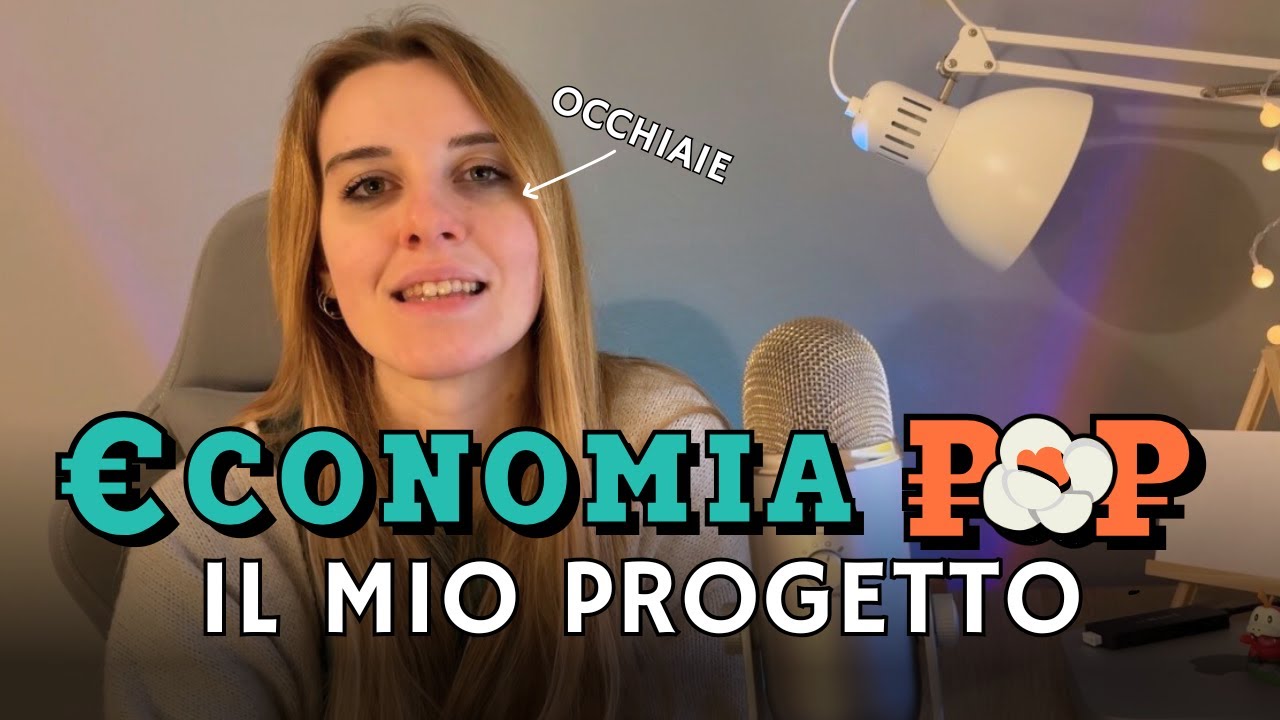 Il mio progetto: ECONOMIA POP