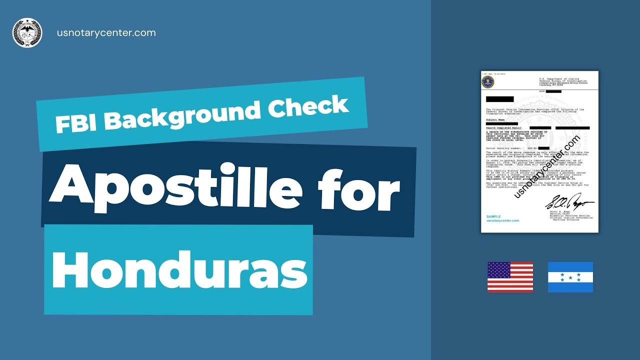 FBI Background Check Apostille for Honduras | American Notary Service Center | usnotarycenter.com