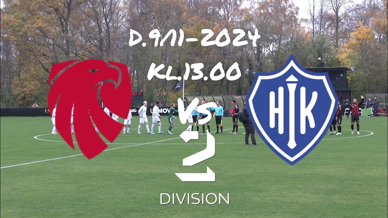 Ish&oslash;j If-Hik(D.9/11-2024. 2.Division)