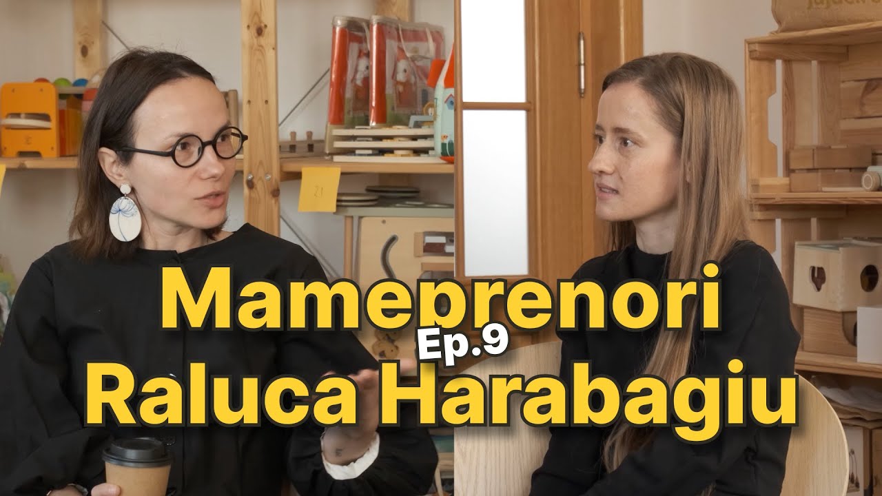 Raluca Harabagiu, despre puterea schimbării și sprijinul feminin | Jujuc #Mameprenori Ep.9