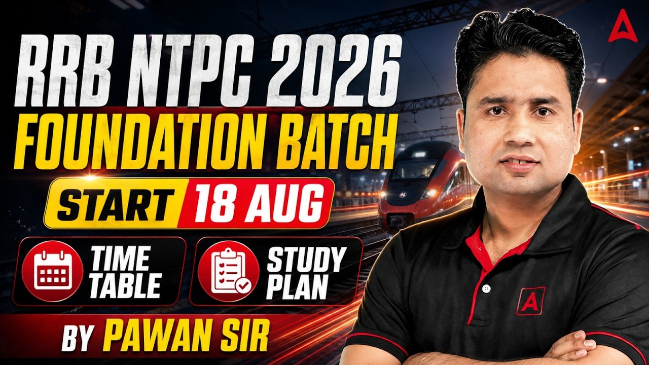 RRB NTPC 2026 | RRB NTPC Syllabus, Study Plan & Foundation Batch |RRB NTPC Preparation Strategy 2026