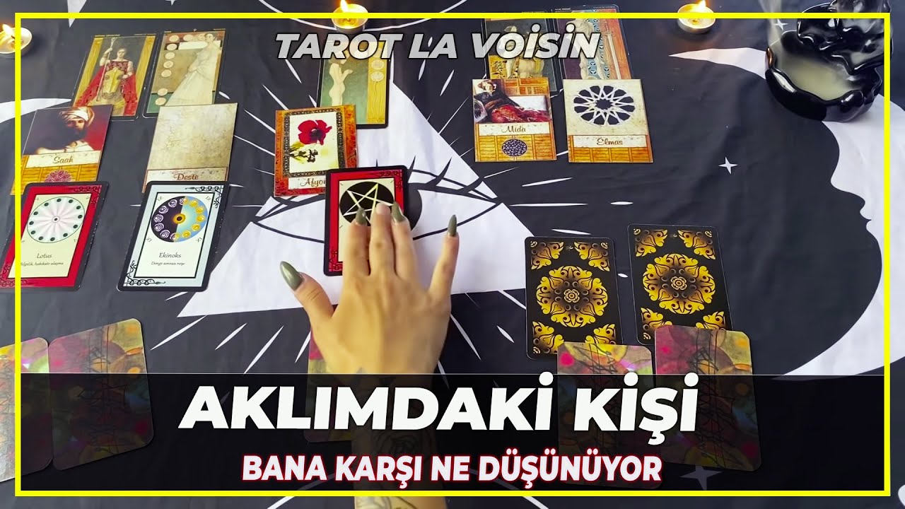 Aklımdaki Kişi | Başta Bana Karşı Ne Düşünüyordu Şuan Ne Düşünüyor | Tarot Yorumu 🔮