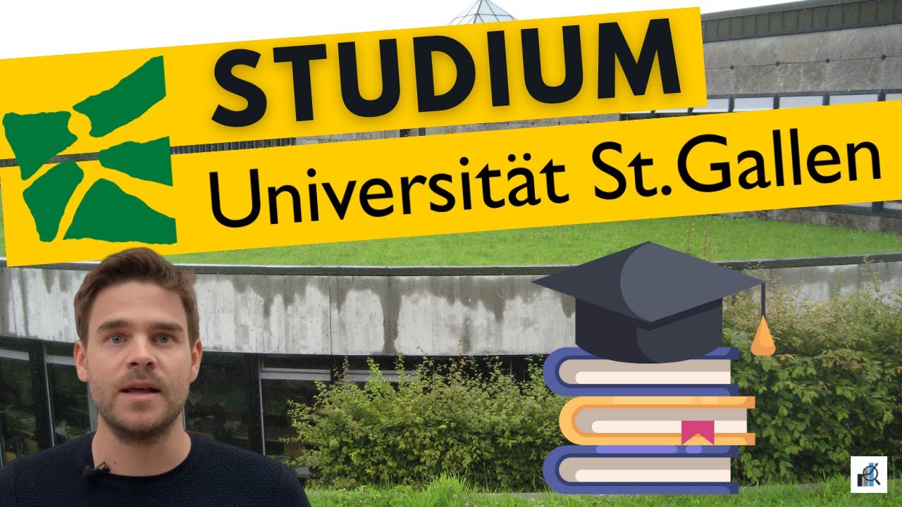 Meine Studium an der Uni St.Gallen (HSG) - Erfahrung und Empfehlung BWL Master Bachelor