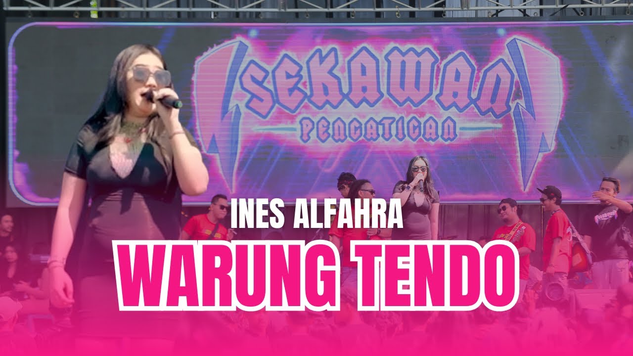 INES ALFAHRA - WARUNG TENDO ( ONE PRO FEAT SEKAWAN PENGATIGAN )